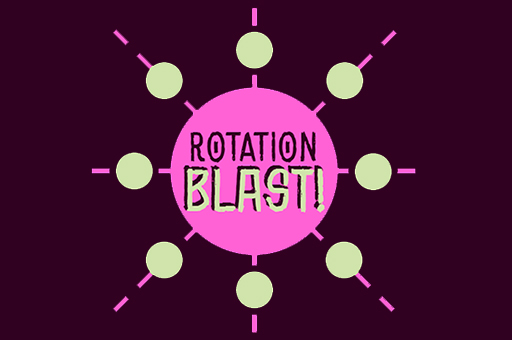 Rotation Blast