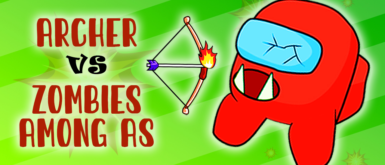 Archer vs Zombies Among As
