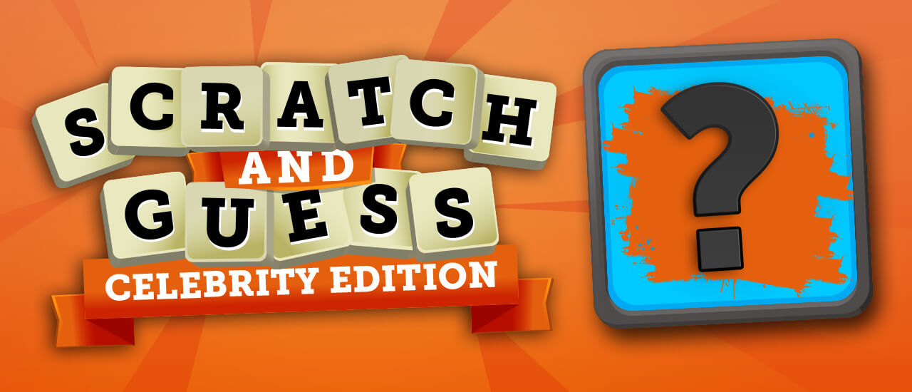 Scratch & Guess Celebrities